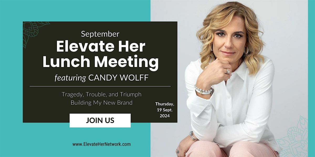 September Elevate Her Lunch Meeting