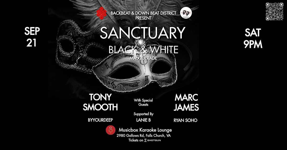 SANCTUARY | Black & White Masquerade