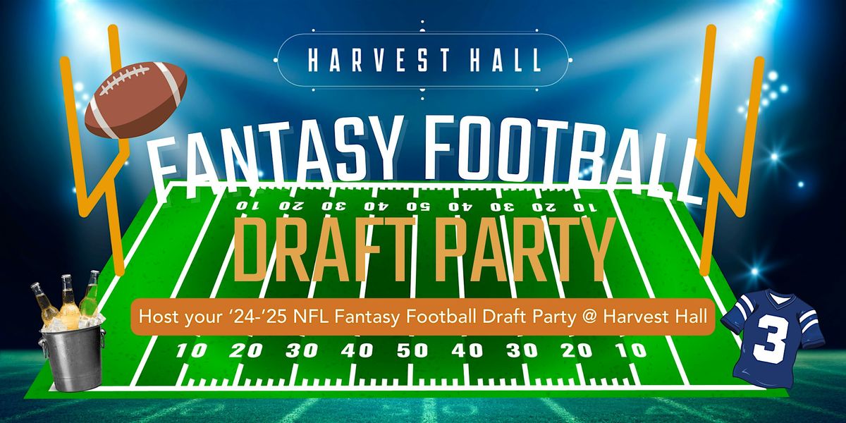 Harvest Hall NFL Fantasy Football Draft Party