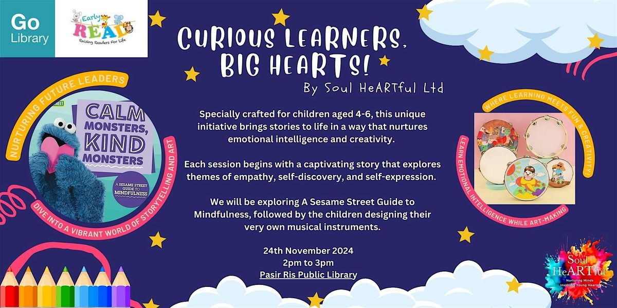 Curious Learners, Big HeARTs!