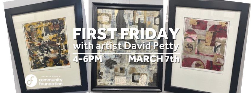 First Friday - David Petty