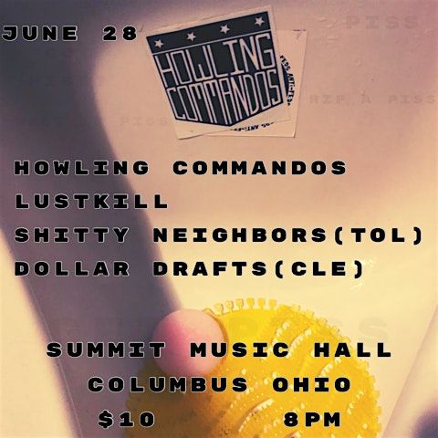HOWLING COMMANDOS at The Summit Music Hall - Friday June 28