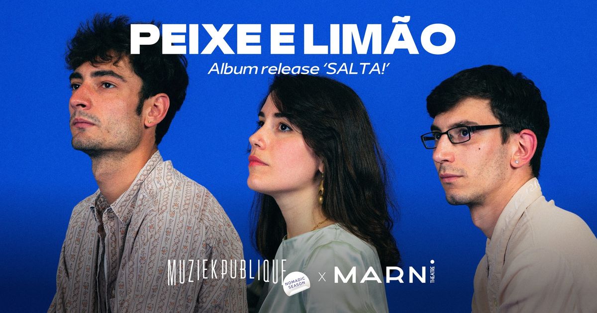 Peixe e Lim\u00e3o | Album Release "SALTA!"