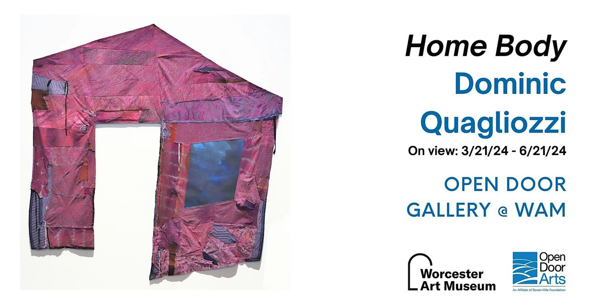 Dominic Quagliozzi's "Home Body" at the  Open Door Gallery at WAM