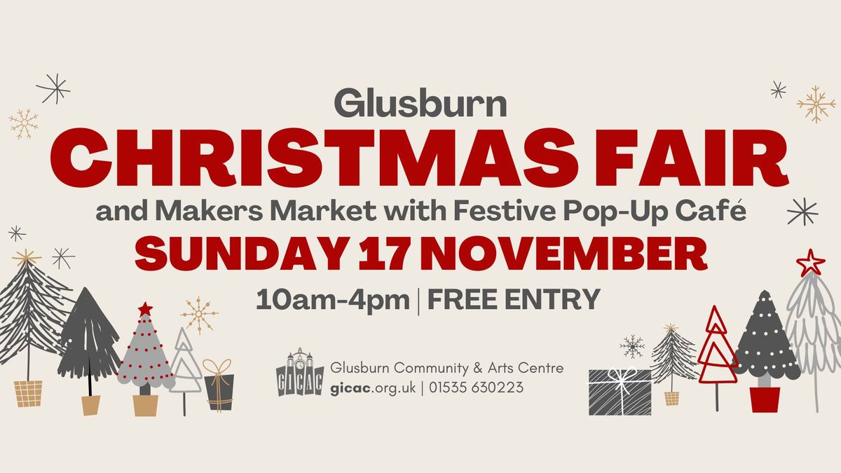 Glusburn Christmas Fair and Makers Market