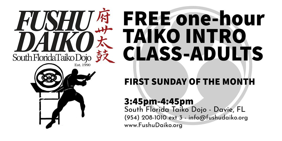 FREE  one-hour TAIKO DRUMMING ADULT INTRO CLASS - DAVIE, FL