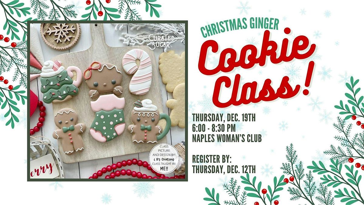 Classic Christmas Ginger -  Cookie Decorating Class