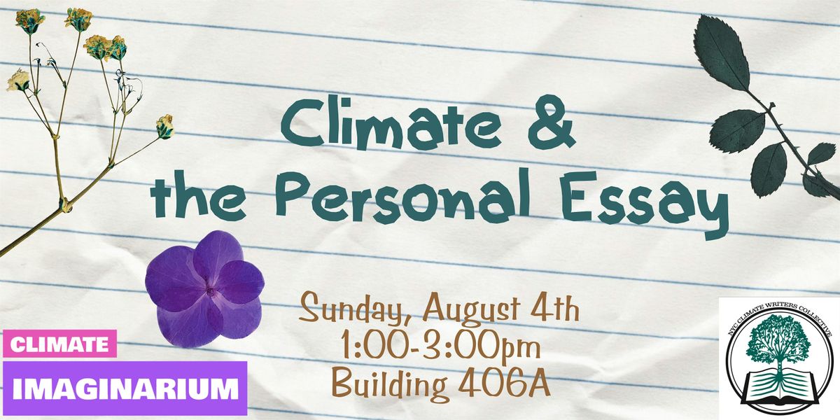 Climate & the Personal Essay