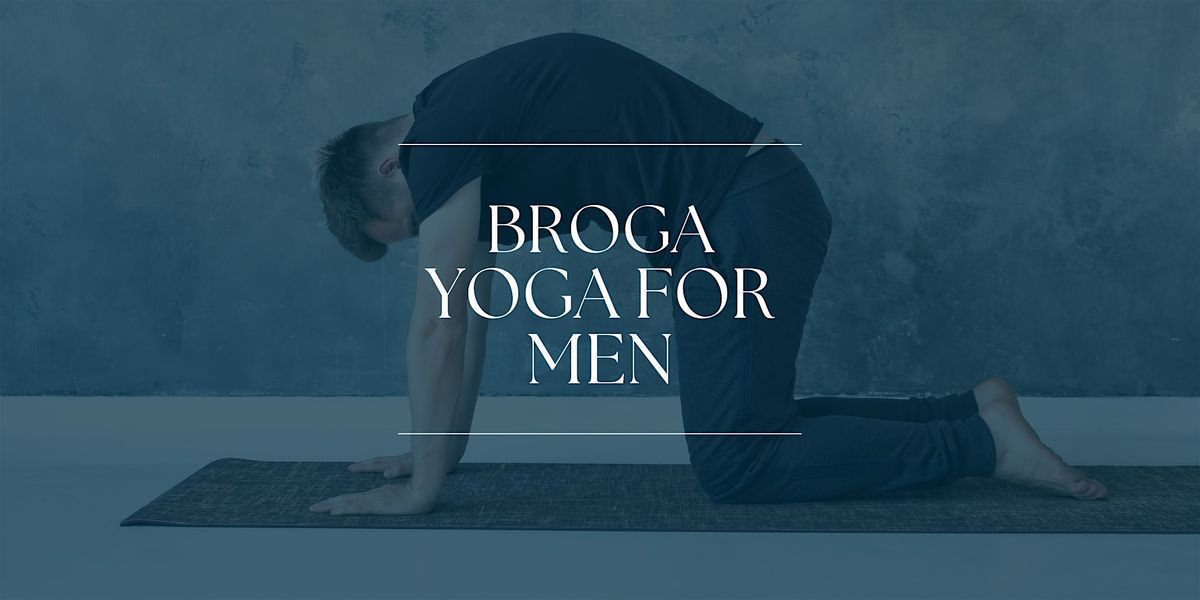 Broga Yoga For Men