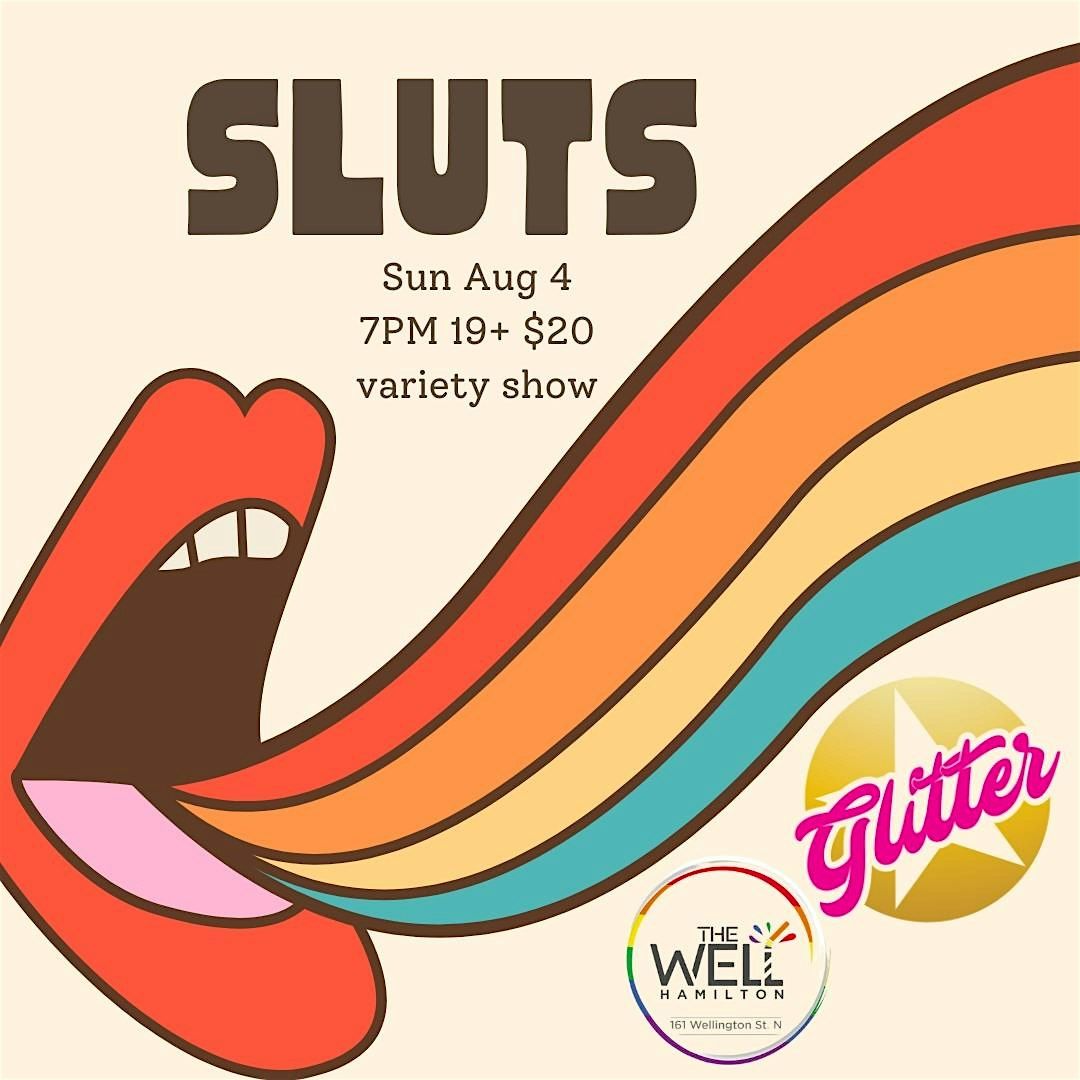 Glitter Super Amazing Exploding Art Show - Sluts - 19+ The Well Hamiton