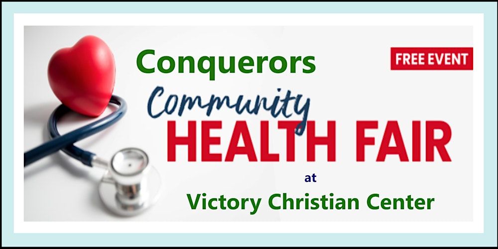 Conquerors Community Health Fair