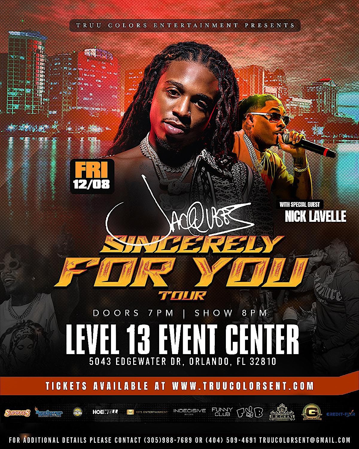 Sincerely For You Tour: Jacquees w\/ Special Guest Nick LaVelle