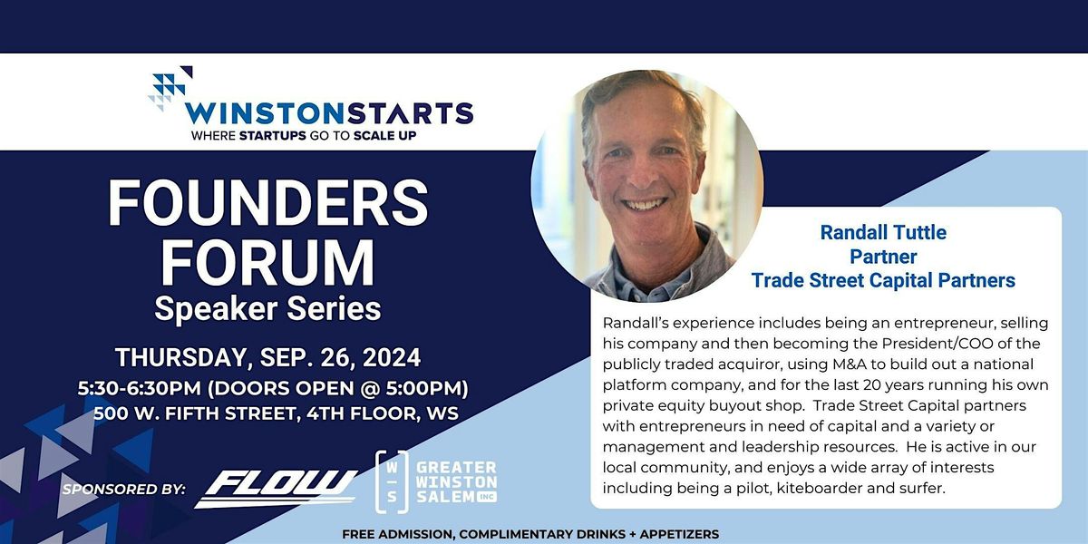 Founders Forum, Sponsored by Flow & Greater Winston-Salem Inc.