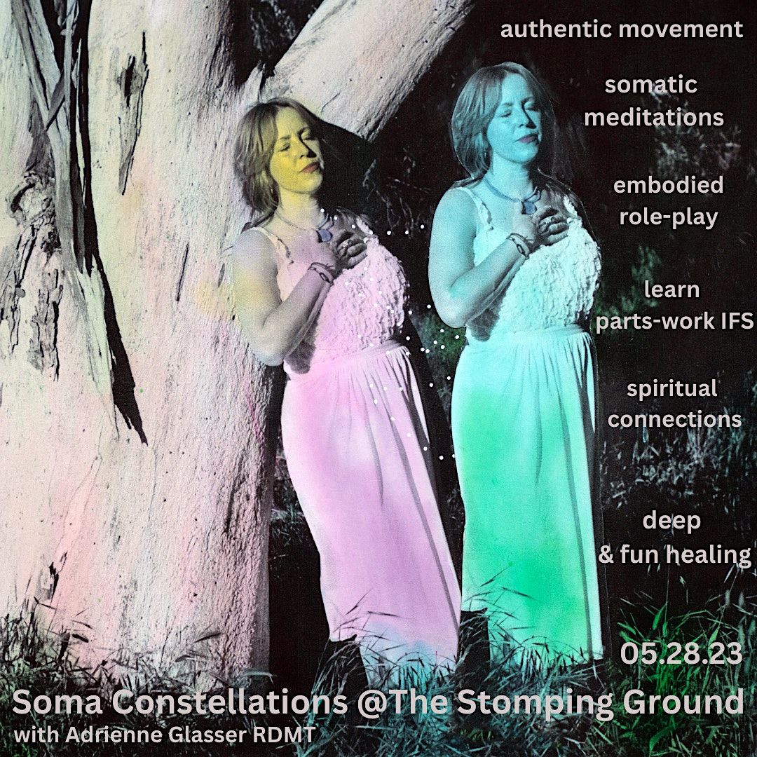 Soma Constellations & IFS: Moving Parts