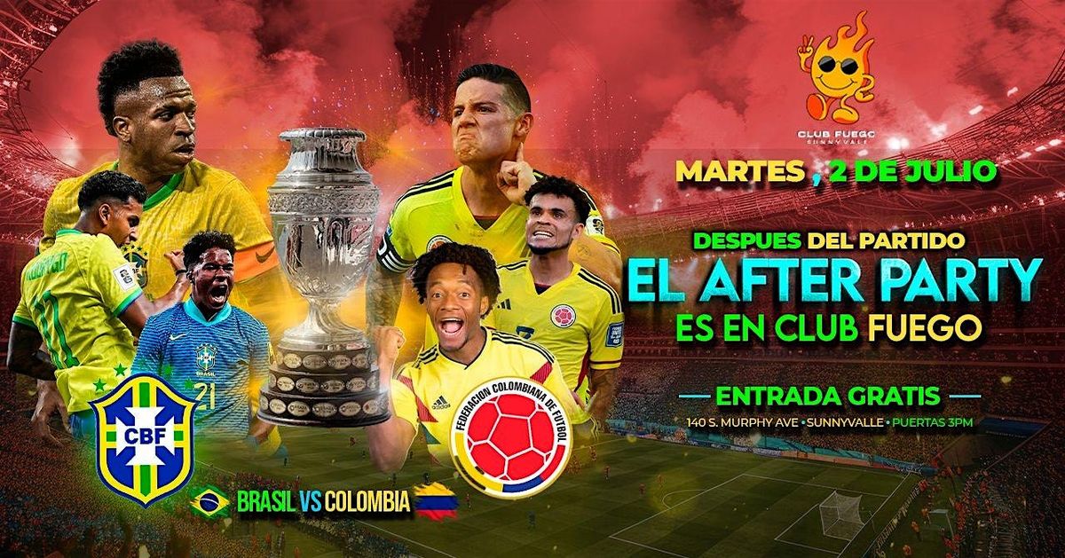 Colombia vs Brasil after party @ Club Fuego \u2022 Entrada Gratis