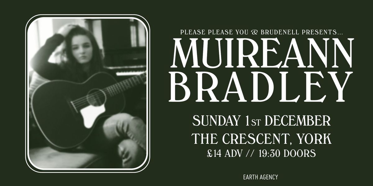 Muireann Bradley - The Crescent, York