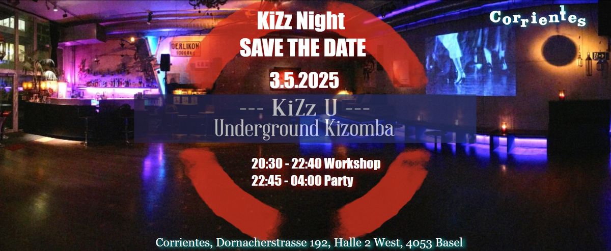 KiZz Night 3.5.2025 - INFO TO COME SOON