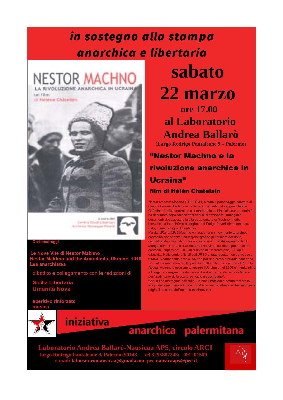 Nestor Machno - la rivoluzione anarchica in Ucraina. Giornata in sostegno della stampa libertaria