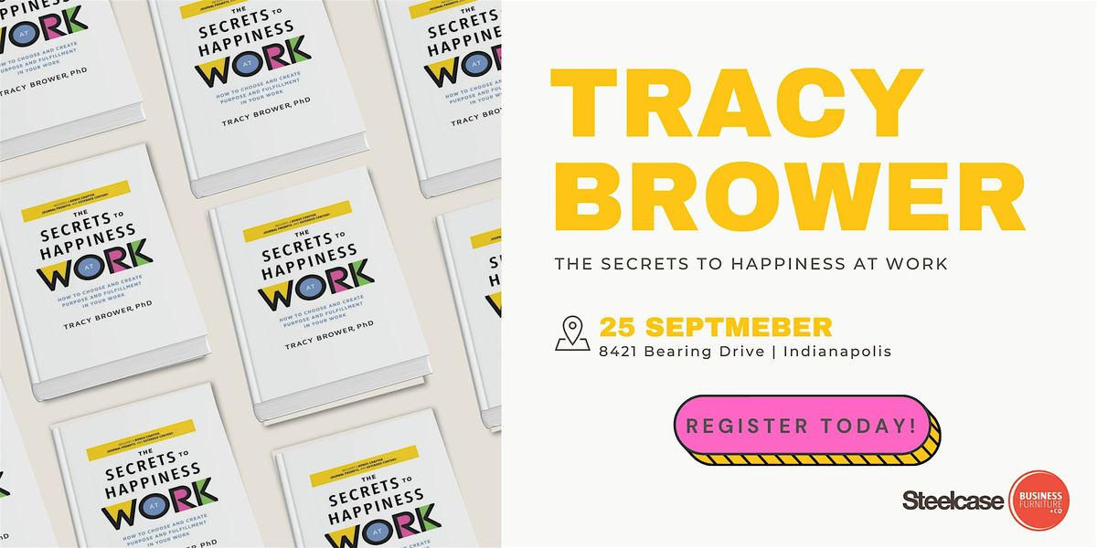 Tracy Brower: The Secrets to Happiness at Work