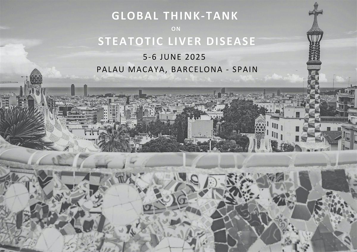 Global Think-tank on Steatotic Liver Disease