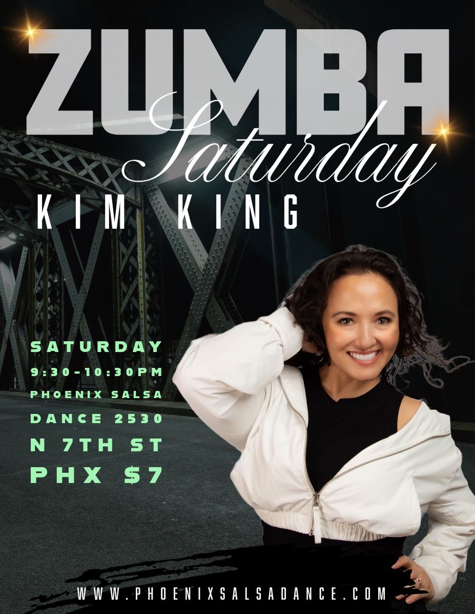 Saturday Zumba with Kim King!