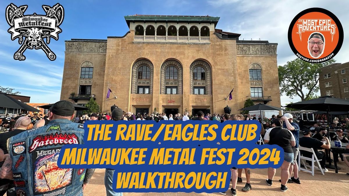 Milwaukee Metal Fest - Sunday at The Rave-Eagles Club