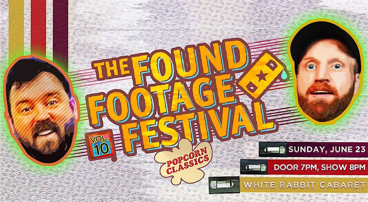 Found Footage Fest Volume 10