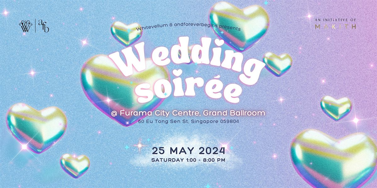 Wedding Soir\u00e9e @ Furama City Centre