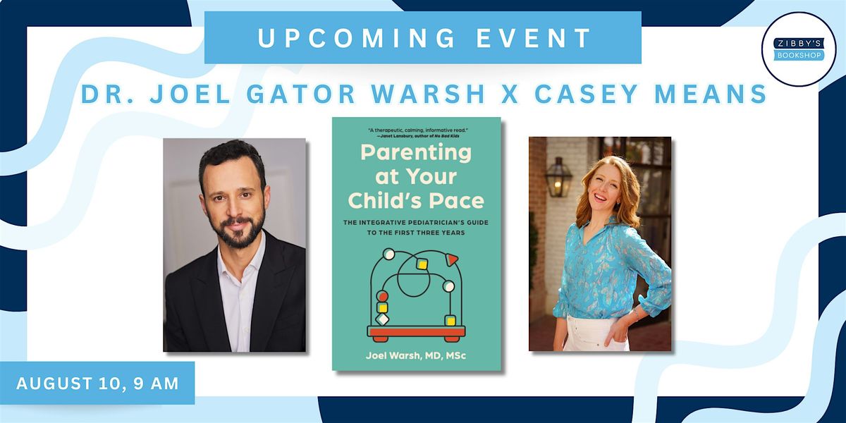 Author event! Dr. Joel Gator Warsh with Casey Means