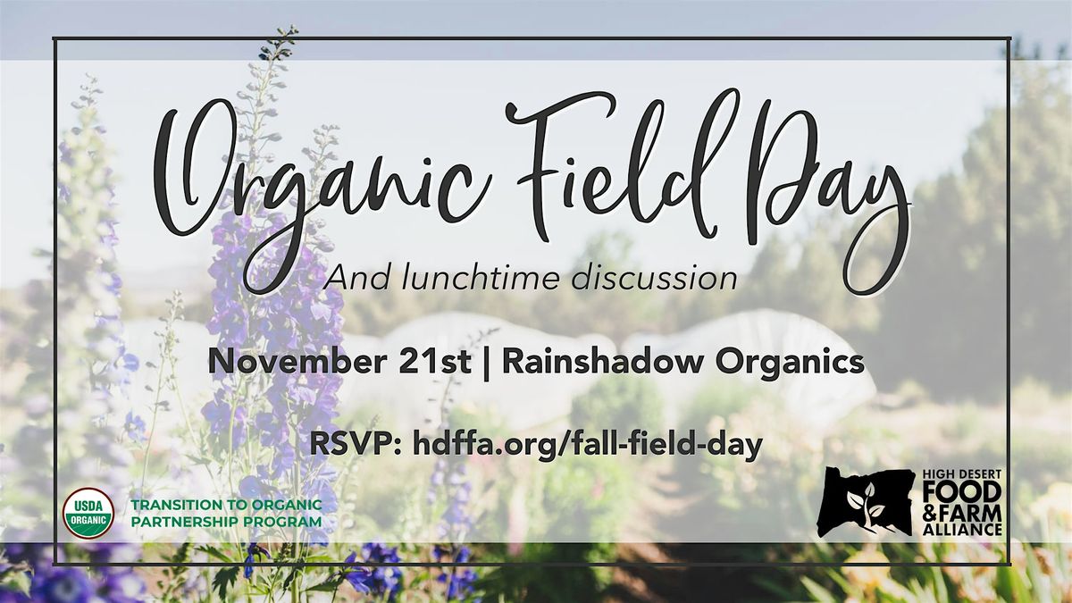 Organic Field Day and Discussion at Rainshadow Organics