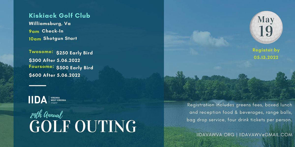 29th Annual IIDA VAWV Golf Outing, Kiskiack Golf Club, Williamsburg, 19 May 2022