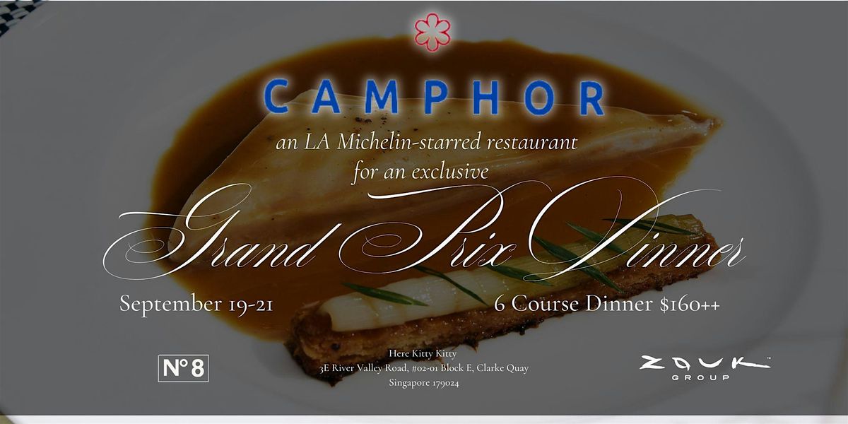 Camphor - an LA Michelin-Starred Restaurant Grand Prix Wine Dinner Pop-up