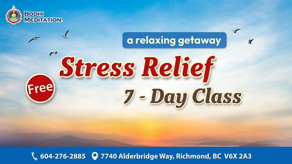 Stress Relief 7-Day Meditation Class (Evening)