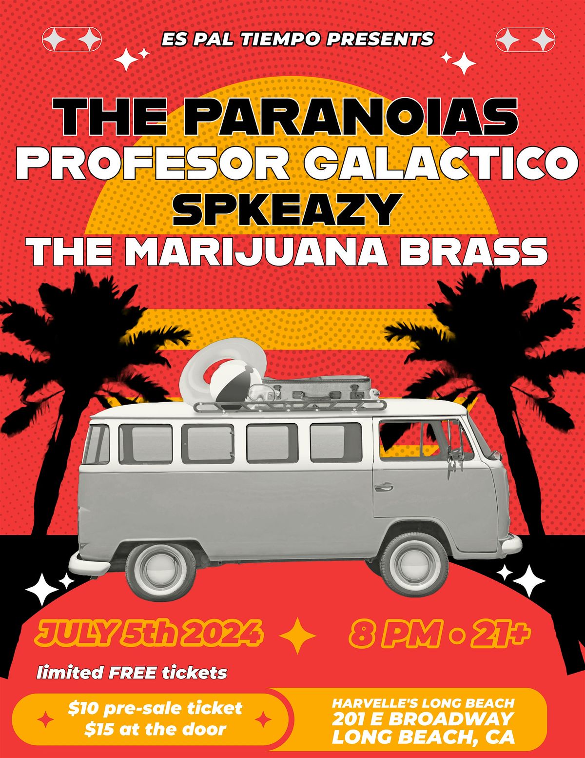 Live in LBC! The Paranoias, Profesor Galactico, Spkeazy & Marijuana Brass!