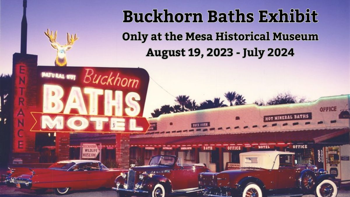 Buckhorn Baths Exhibit