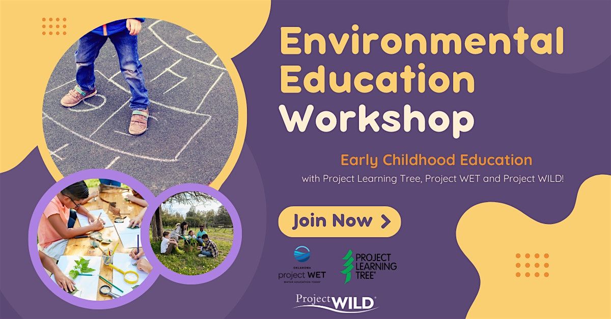 Early Childhood Education Workshop with PLT, Project WET and Project WILD