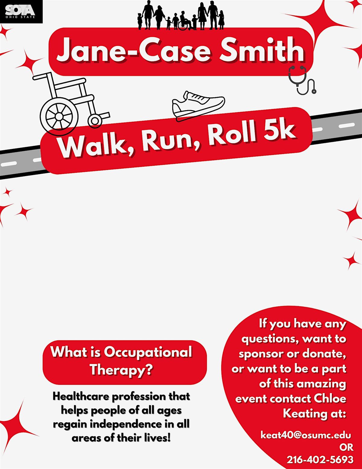 Dr. Jane Case-Smith 5k: Walk, Run, Roll!