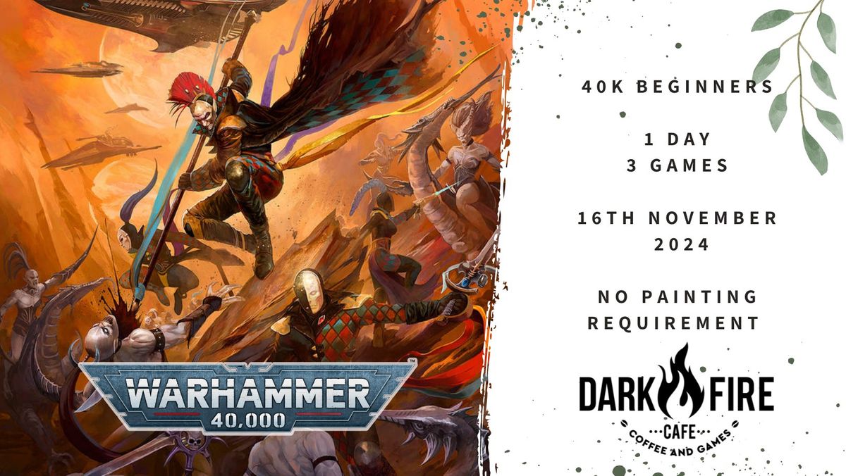 40k Beginners Tournament - 16th November