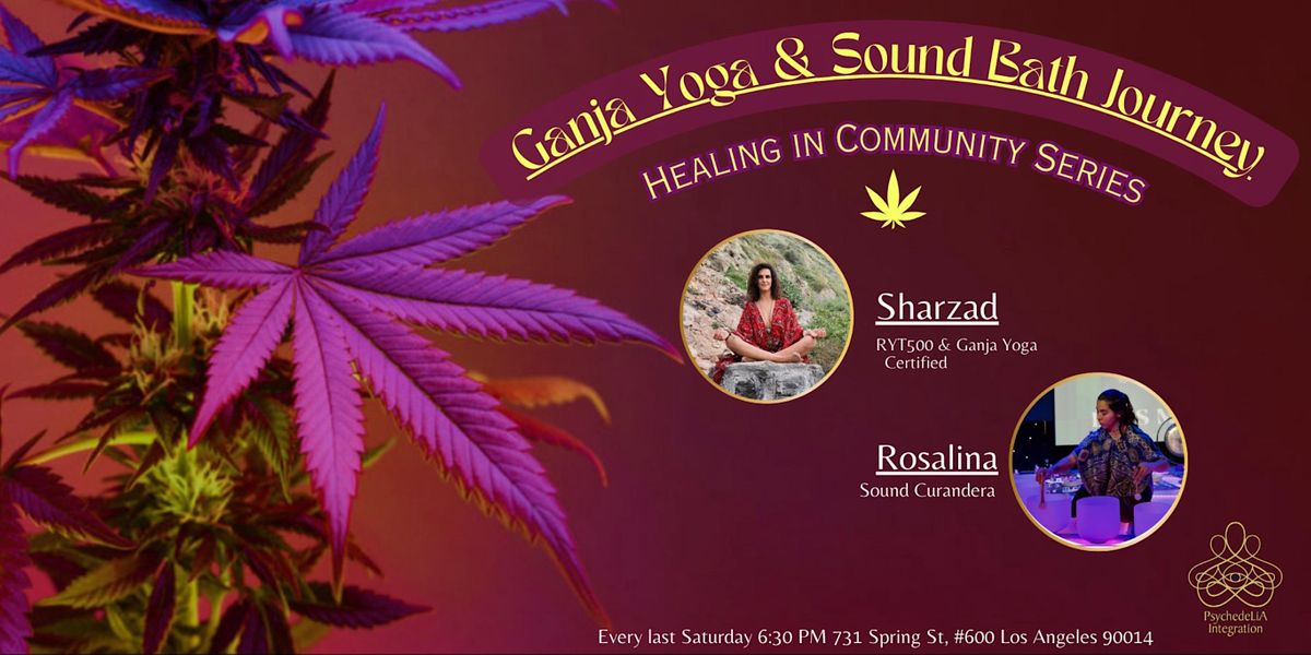 Blue Dream Ganja Yoga & Sound Bath Journey