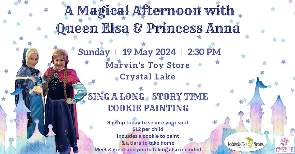 An Afternoon with Elsa & Anna