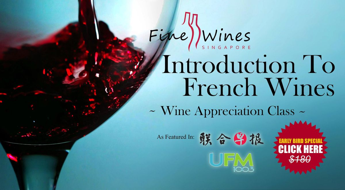 Introduction to French Wines (Virtual)
