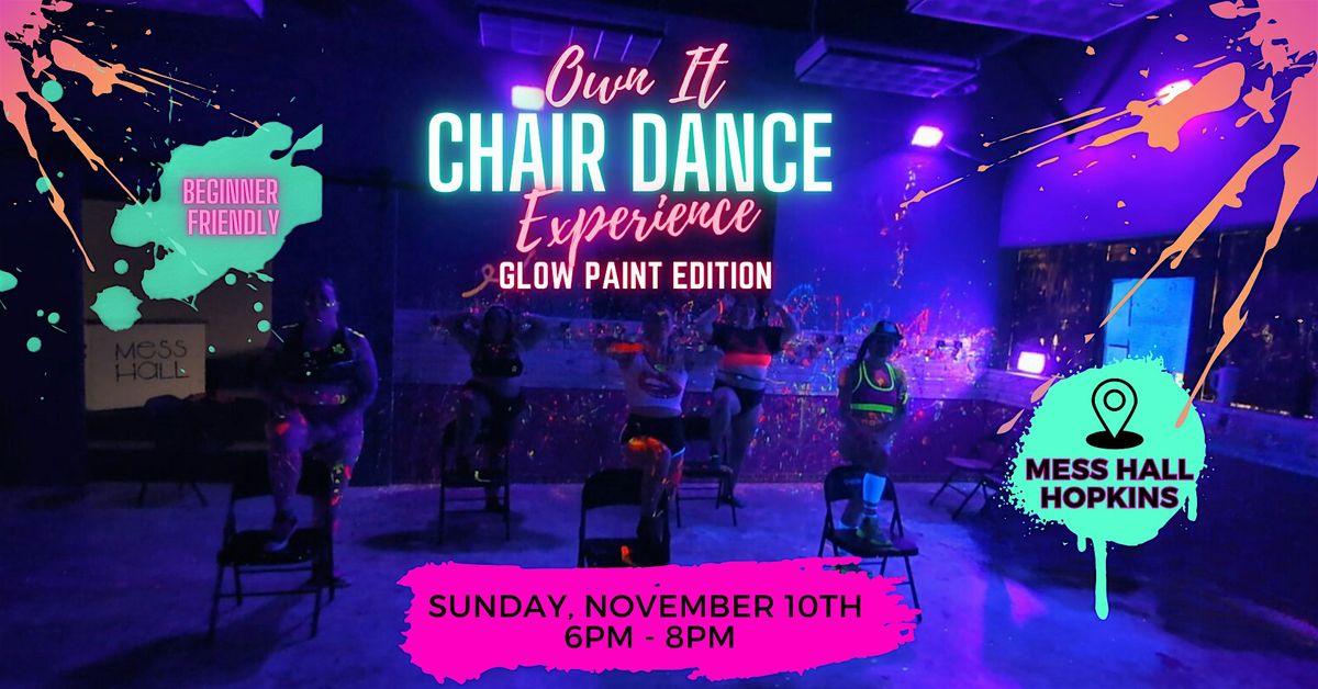 Own It Chair Dance Experience - Nov. 10th - Hopkins