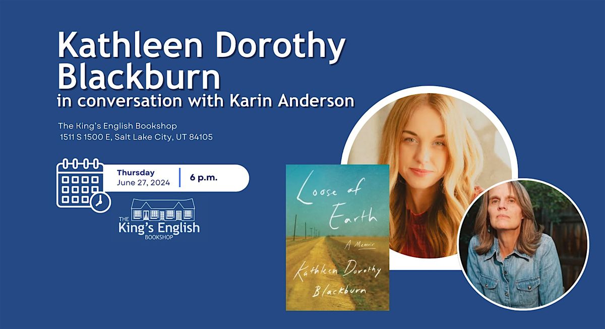 Kathleen Dorothy Blackburn | Loose of Earth