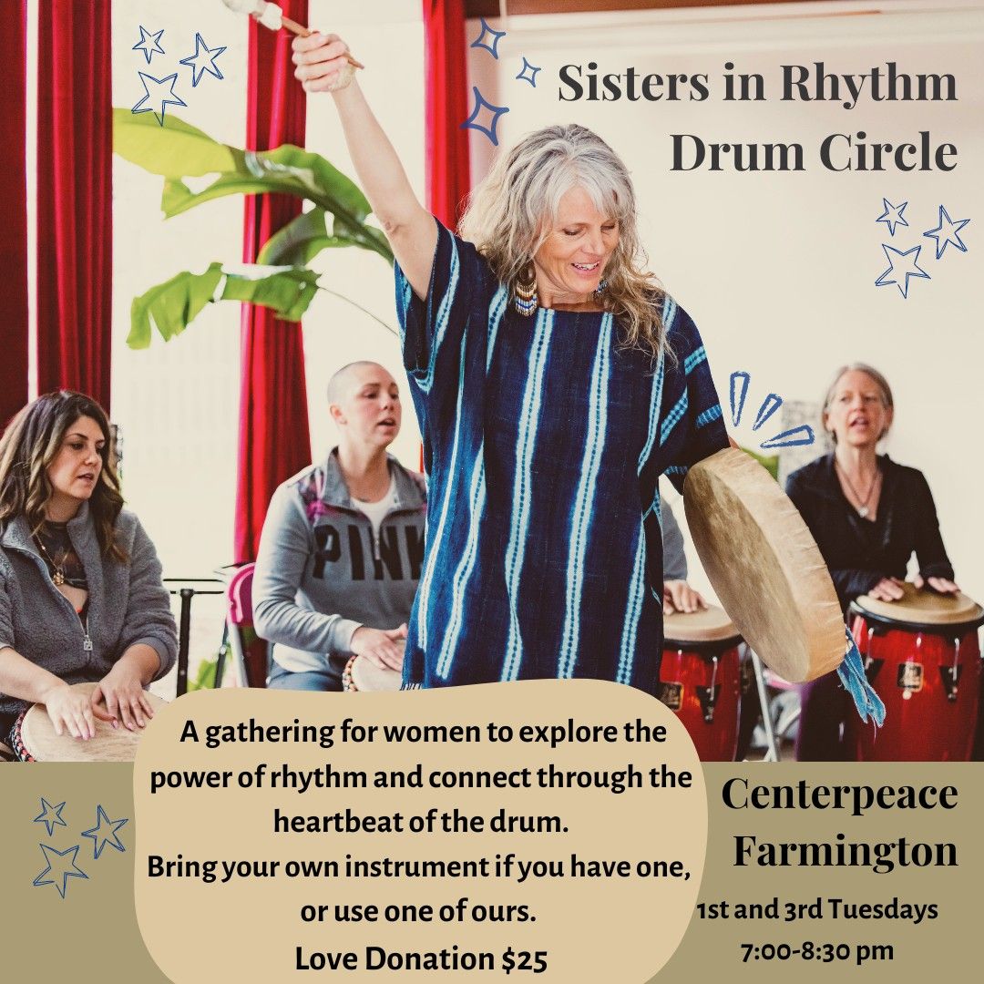 Sisters in Rhythm Drum Circle with Asia Sikkila