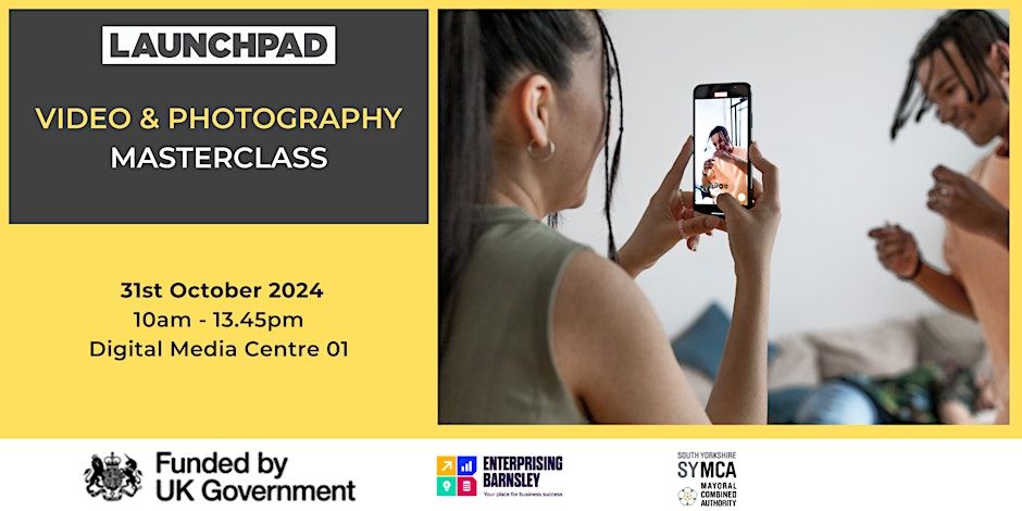 Video & Photography Masterclass