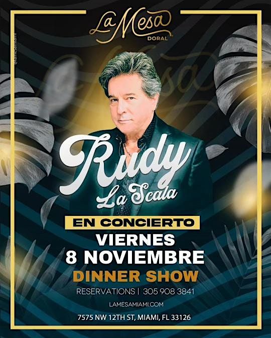 RUDY LASCALA " NEW SHOW " LA MESA DORAL