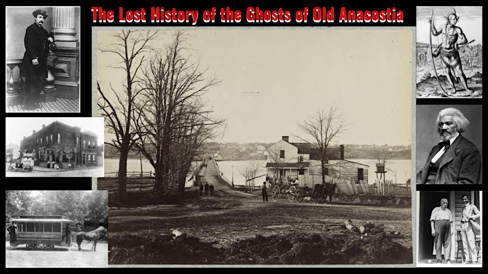 Walking Tour: Lost History of the Ghosts of Old Anacostia