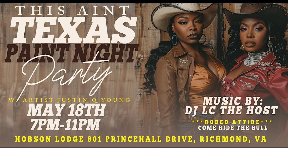 This Aint Texas Paint Night Party