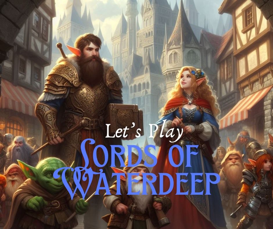 Let's Play Lords of Waterdeep