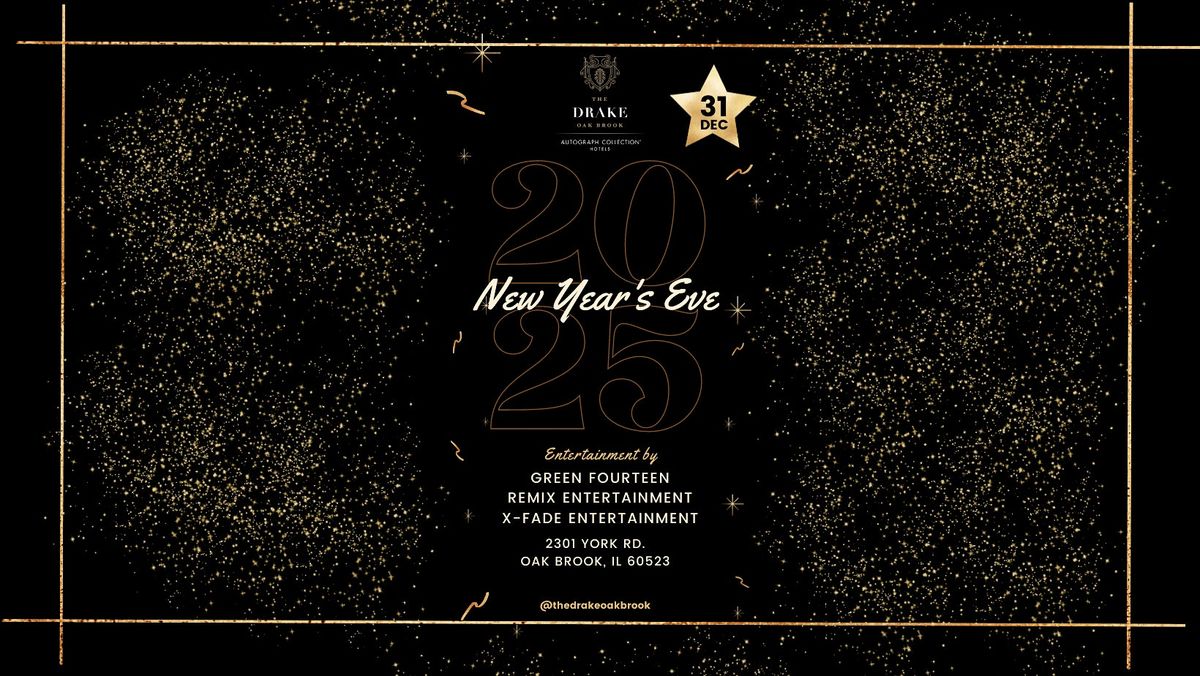 New Year's Eve 2025 at The Drake Oak Brook